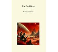 The Red Dust (Classic Books)