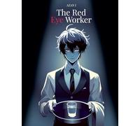 The Red Eye Worker