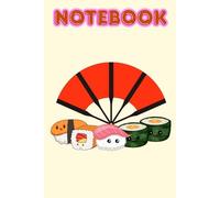 The Red Fan Notebook: Japanese-Inspired 6x9 Journal | Sushi & Lucky Cat Design | 120 Lined Pages for Thoughts and Dreams