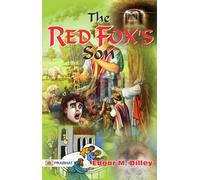 The Red Fox's Son: A Romance of Bharbazonia