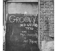 The Red Garland Trio Paul Chambers Art Taylor - Groovy