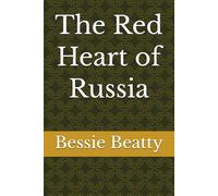 The Red Heart of Russia