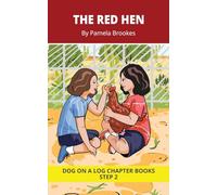 The Red Hen Chapter Book: Decodable Chapter Book Series for Students Learning to Read. For Beginning Readers and Students with Dyslexia. (Step 2 Floss Rule-Double f, l, s, z): 7