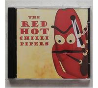 The Red Hot Chilli Pipers - The Red Hot Chilli Pipers