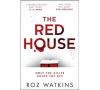 The Red House: Discover the new gripping and twisty psychological thriller for 2025