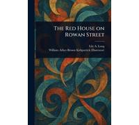 The Red House on Rowan Street