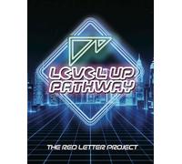The Red Letter Project Level Up Pathway Student Workbook: *This book is only for students enrolled in the Level Up Pathway Program*