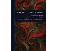 The Red Light of Mars