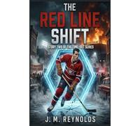 The Red Line Shift: Story Two of the Time-Out Series