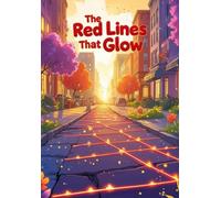 The Red Lines That Glow