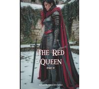 The Red Queen: Part Four