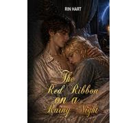 The Red Ribbon on a Rainy Night: Book-4