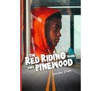 The Red Riding Hoodie Thru Pinewood: Bahamas Chapter Books for Children