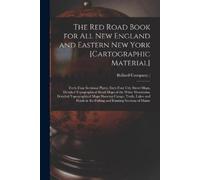 The Red Road Book for All New England and Eastern New York [cartogra (Tascabile)