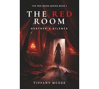 The Red Room Heather's Silence