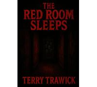 The Red Room Sleeps