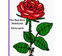 The Red Rose Notebook