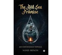 The Red Sea Promise: An Unfinished Voyage