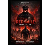 THE RED SMILE DIRECTIVE