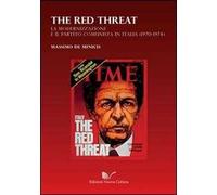 The red threat. La modernizzazione e il Partito comunista in Italia (1970-1974)