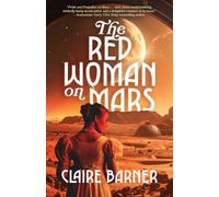 The Red Woman on Mars: A Novel