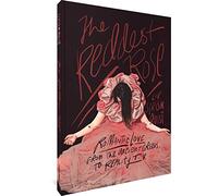 The Reddest Rose: Romantic Love from the Ancient Greeks to Reality TV