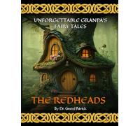 The Redheads: Unforgettable Grandpa’s Fairy Tales