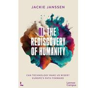 The Rediscovery of Humanity: Can Technology Make Us More Creative, Empathic and Wise?