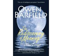 The Rediscovery of Meaning - Barfield Owen