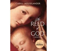 The Reed of God