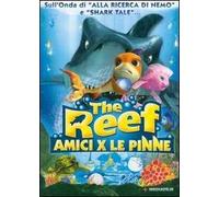 The Reef. Amici x le pinne