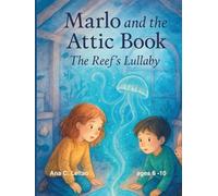 The Reef’s Lullaby: Expanded Edition