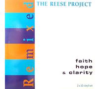 The Reese Project - Faith Hope & Clarity Remixed
