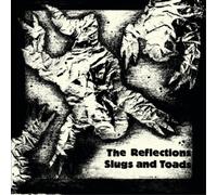 The Reflections Slugs and Toads (Vinyl LP) 12" Album