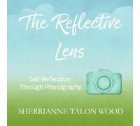 The Reflective Lens: Self-reflection Through Photography