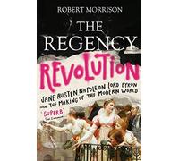 Robert Morrison The Regency Revolution (Tascabile)