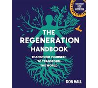 Don Hall The Regeneration Handbook (Tascabile)