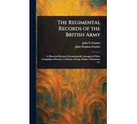 The Regimental Records of the British Army