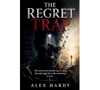 The Regret Trap