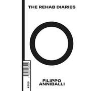 The rehab diaries