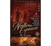The Reign Maker: Northern Exposure