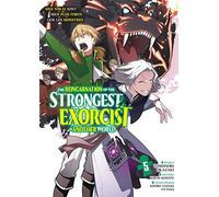 The Reincarnation of the Strongest Exorcist in Another World - Tome 5