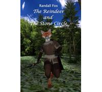 The Reindeer and The Stone Circle