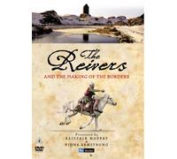 The Reivers And The Making Of The Borders - Series 1 - Complete [2008] by Unknown(2008-02-04)
