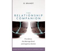 The Relationship Companion: Providence, the Marriage Bond, and Cognitive Decline