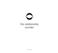 The Relationship Corridor: What Is Love