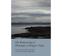 The Relationship of Philosophy to Religion Today