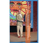 The Relationship Revolution: Transforming Connections in the Digital Age