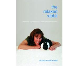 The Relaxed Rabbit: Massage Techniques for Your Companion Rabbit