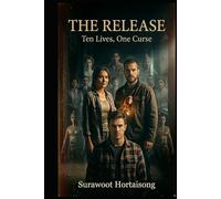 The Release: Ten Lives, One Curse